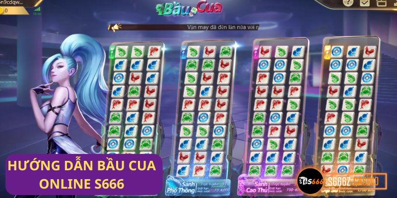 Chinh phục Bầu cua s666: Nắm luật chơi, rinh quà khủng